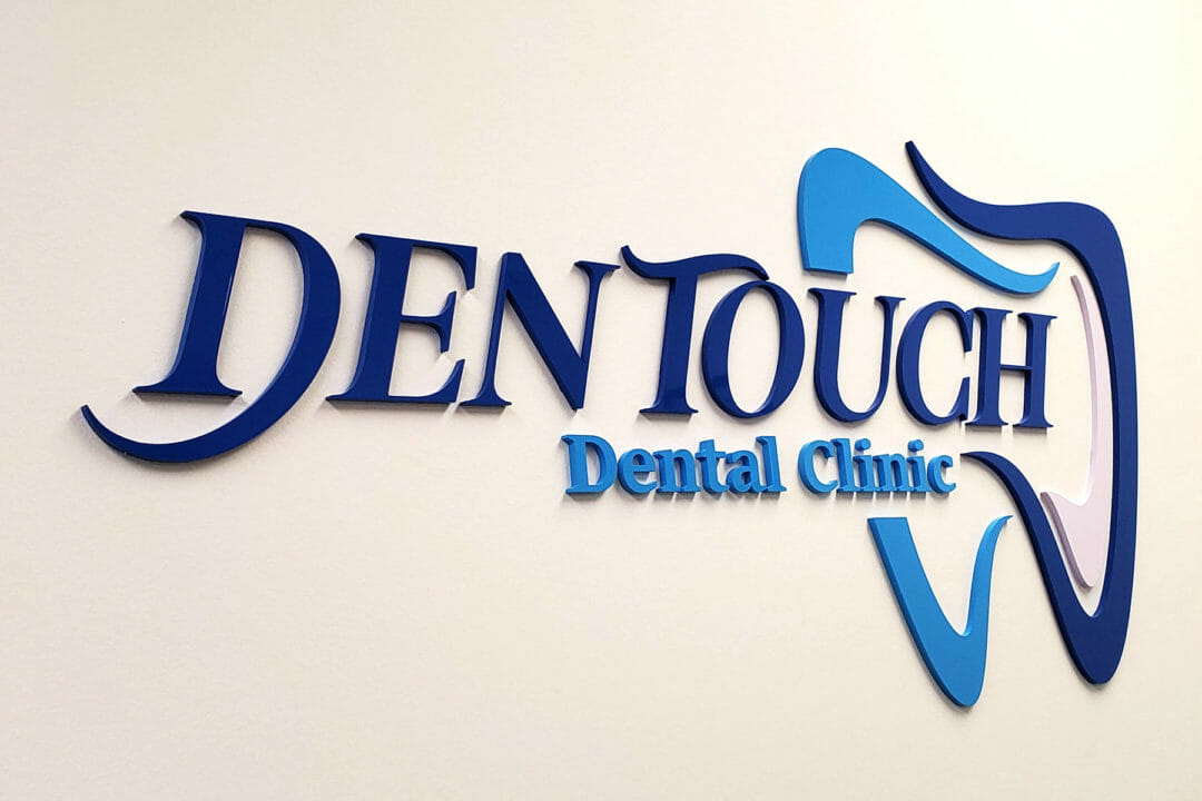 Dentouch Dental Clinic - advance signs and awnings